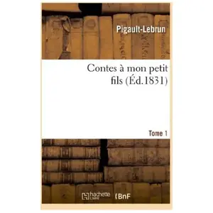 Comparateur de prix : Contes à mon petit fils. Tome 1