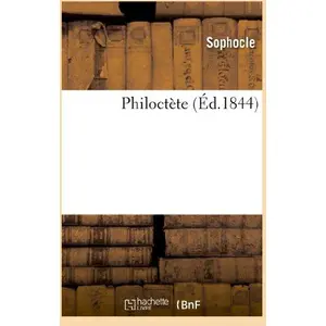 Philoctète Sophocle pas cher