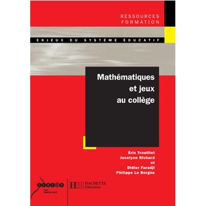 ISBN Hachette Education Mathématiques et jeux au collège pas cher