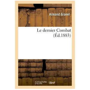 Le dernier Combat pas cher
