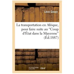La transportation en Afrique, pour faire suite au 'Coup d'État dans la... pas cher
