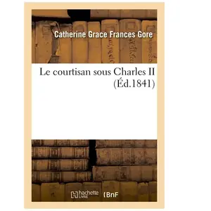 Le courtisan sous Charles II pas cher
