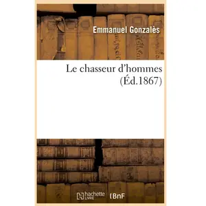 Le chasseur d'hommes pas cher