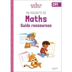 ISBN Ma pochette de maths CM1 - Les Pochettes Ateliers - Guide ressources