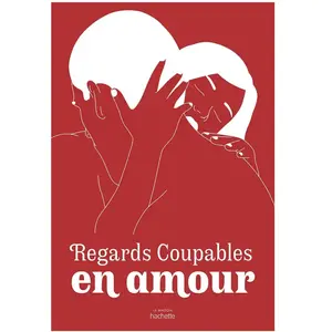 HACHETTE Regards Coupables - En amour - (dos carré, collé, cousu) pas cher
