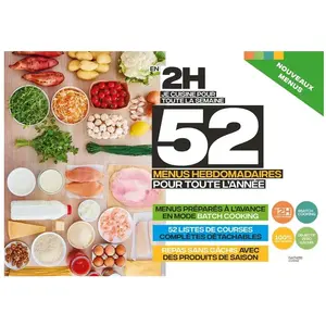 Comparateur de prix : Hachette Pratique En 2H je cuisine pour toute la semaine - 52 menus hebdomadaires pour toute l'année
