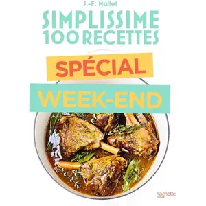 Hachette Pratique Simplissime Recettes du week end