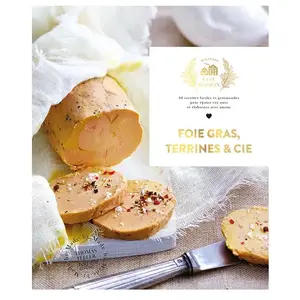Hachette Pratique Foie gras, Terrines et cie pas cher