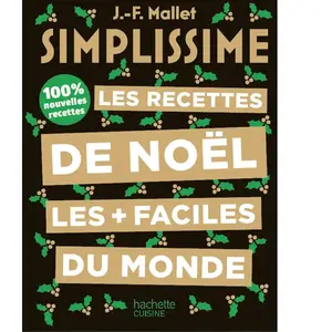 Hachette Pratique Simplissime - Les recettes de Noël les plus faciles du monde pas cher