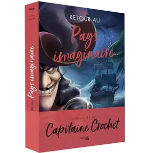 Comparateur de prix : Hachette Heroes Villains Disney - Retour au Pays imaginaire