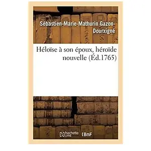 Héloïse à son époux, héroïde nouvelle pas cher
