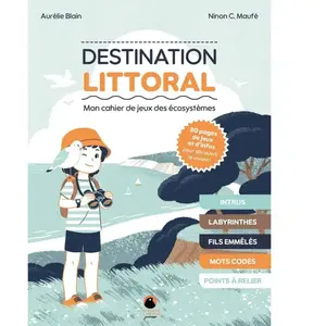 Delachaux et niestlé Destination littoral - Mon cahier de jeux des écosystèmes (Broché) pas cher
