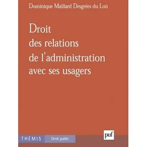 ISBN Droit des relations de l'administration avec ses usagers