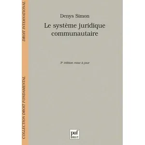 ISBN Puf Le système juridique communautaire pas cher