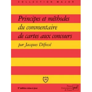 Puf Principes et méthodes du commentaire de cartes aux concours