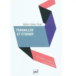 ISBN Puf Travailler et étudier Valérie Cohen-Scali pas cher