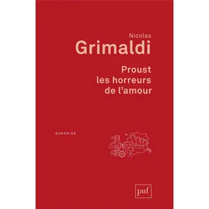 Puf Proust, les horreurs de l'amour pas cher