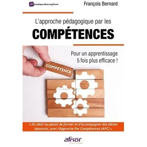 Afnor L'approche pédagogique par les compétences pas cher