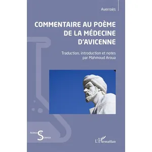 L'Harmattan Commentaire au poème de la médecine d'Avicenne pas cher