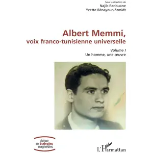 L'harmattan Albert Memmi, voix franco-tunisienne universelle