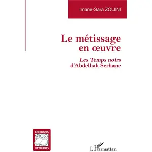 L'Harmattan Le métissage en oeuvre pas cher