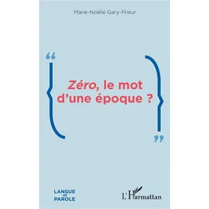 L'harmattan Zéro, le mot d'une époque ? pas cher