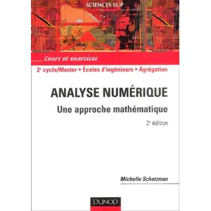 Comparateur de prix : Dunod Analyse numérique - 2ème édition - Une approche mathématique