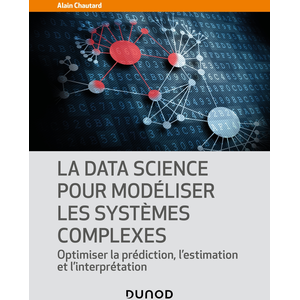 Dunod La Data Science pour modéliser les systèmes complexes pas cher