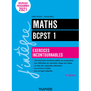 Dunod Maths BCPST 1 : exercices incontournables : nouveaux programmes 2021 pas cher