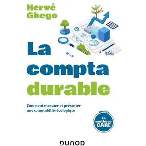 Dunod La compta durable: Comment mesurer et présenter une comptabilité écologique pas cher