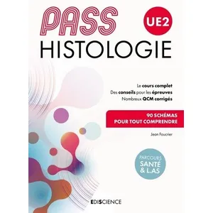 Comparateur de prix : Ediscience PASS UE2 Histologie - Manuel : cours + entraînements corrigés