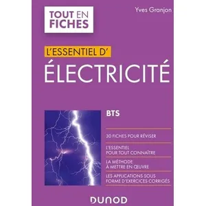 Comparateur de prix : Dunod Electricité - BTS - L'Essentiel Yves Granjon (Auteur)