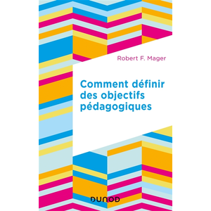 Dunod Comment définir des objectifs pédagogiques pas cher