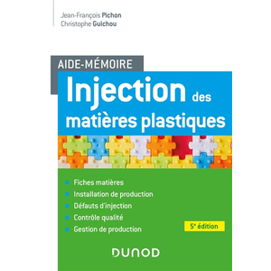 Comparateur de prix : Dunod Aide-mémoire : injection des matières plastiques (5e édition)