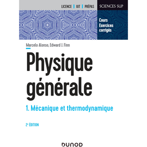 Comparateur de prix : Dunod Physique générale - Tome 1 - 2e éd. - Mécanique et thermodynamique