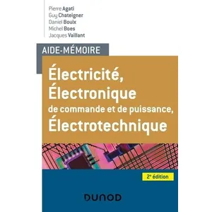 Comparateur de prix : Dunod Aide-Mémoire Électricité - Électronique de commande et de puissa...