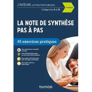 Comparateur de prix : Dunod La note de synthèse pas à pas - 3e éd. - 45 exercices pratiques ...