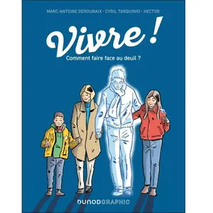 Dunod Vivre !: Comment faire face au deuil ? Tarquinio, Cyril pas cher