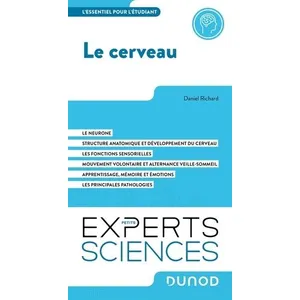 Dunod Le cerveau: L'essentiel pour l'étudiant pas cher