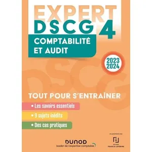 Dunod DSCG 4, comptabilité et audit : 2023-2024 : tout pour s'entraîner pas cher