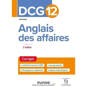 Comparateur de prix : Dunod DCG 12 - Anglais des affaires - Corrigés Anna Houston (Auteur)