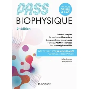 Comparateur de prix : Ediscience PASS biophysique : manuel - cours + entraînements corrigés (2e édition)