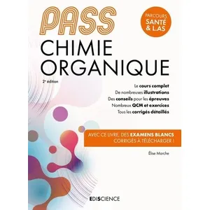 Ediscience PASS Chimie organique - Manuel pas cher