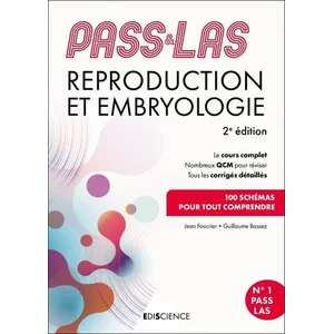 Comparateur de prix : Ediscience Reproduction et embryologie : Pass & LAS : 100 schémas pour tout comprendre