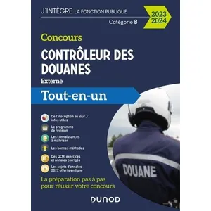 Comparateur de prix : Dunod Concours contrôleur des douanes externe : catégorie B : tout-en-un 2023-2024