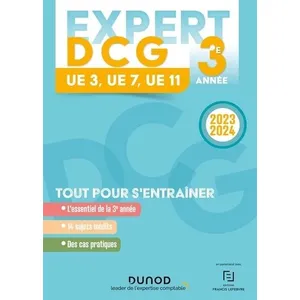 Comparateur de prix : Dunod Expert DCG 3e année : UE 3, UE 7, UE 11 : tout pour s'entraîner, 2023-2024