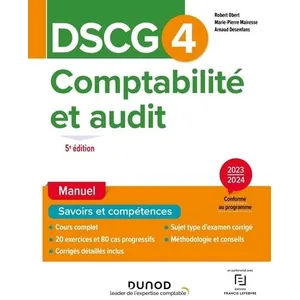 Dunod DSCG 4, comptabilité et audit : manuel : 2023-2024 pas cher