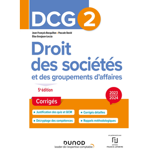 Dunod Droit Des Sociétés Et Des Groupements D'affaires Dcg 2 - Corrigés pas cher
