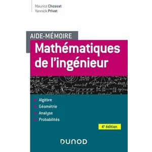 Comparateur de prix : Dunod Aide-mémoire : mathématiques de l'ingénieur (4e édition)