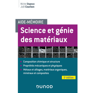 Dunod Aide-mémoire - Science et génie des matériaux pas cher